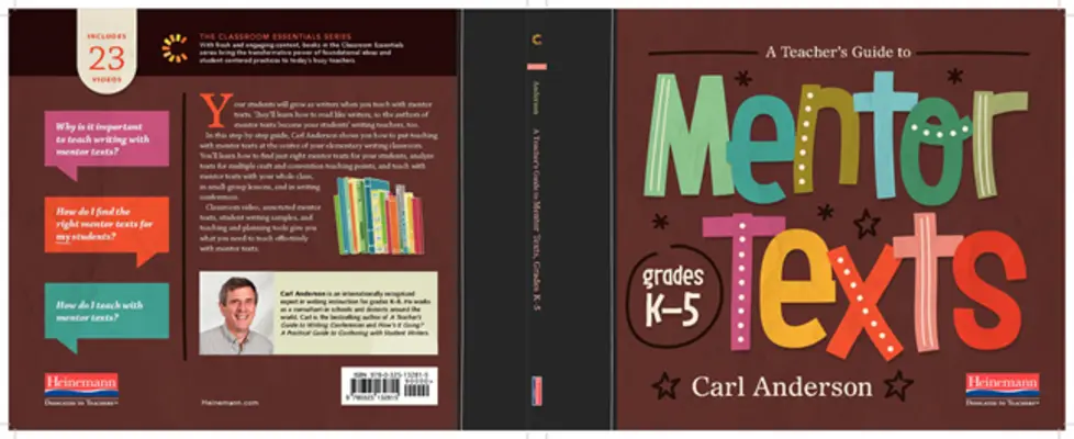 A Teacher's Guide to Mentor Texts, K-5 : The Classroom Essentials Series (Guide de l'enseignant pour les textes de référence, de la maternelle à la 5e année) - A Teacher's Guide to Mentor Texts, K-5: The Classroom Essentials Series