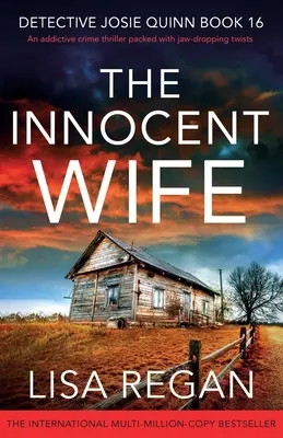 The Innocent Wife (L'épouse innocente) : Un thriller policier captivant, plein de rebondissements. - The Innocent Wife: An addictive crime thriller packed with jaw-dropping twists