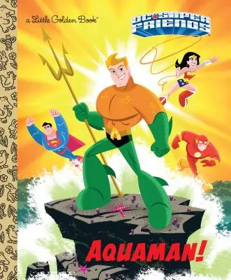 Aquaman ! - Aquaman!