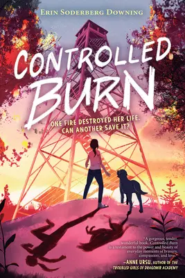 Brûlure contrôlée - Controlled Burn