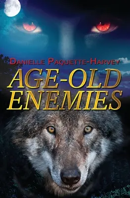 Les ennemis de toujours - Age-Old Enemies