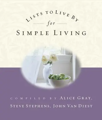 Listes à suivre pour une vie simple - Lists to Live by for Simple Living
