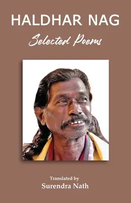 Poèmes choisis de Haldhar Nag - Selected Poems of Haldhar Nag