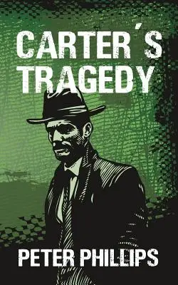 La tragédie de Carter - Carter's Tragedy