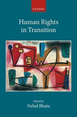 Les droits de l'homme en transition - Human Rights in Transition