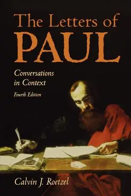 Les lettres de Paul 4e édition - The Letters of Paul 4th Edition
