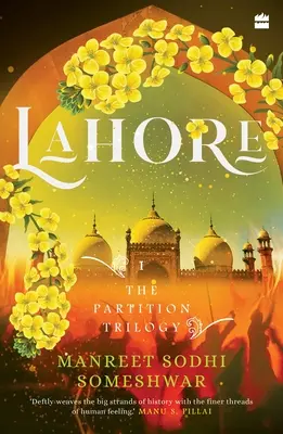 Lahore : Livre 1 de la trilogie de la Partition - Lahore: Book 1 of the Partition Trilogy