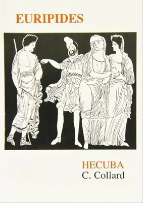 Euripide : Hécube - Euripides: Hecuba