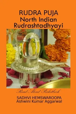 Rudra Puja - Rudrashtadhyayi indien du Nord - Rudra Puja North Indian Rudrashtadhyayi
