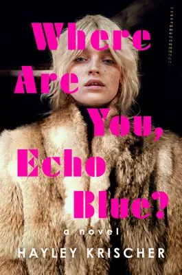 Où es-tu, Echo Blue ? - Where Are You, Echo Blue?