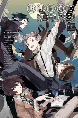 Bungo Stray Dogs : The Official Comic Anthology, Vol. 1 : Volume 1 - Bungo Stray Dogs: The Official Comic Anthology, Vol. 1: Volume 1