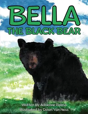 Bella l'ours noir - Bella the Black Bear