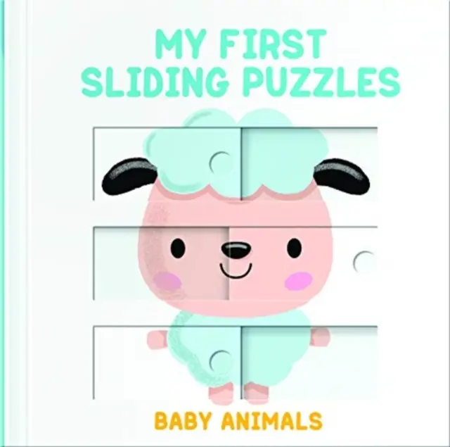Mes premiers puzzles à glisser Baby Animals - My First Sliding Puzzles Baby Animals