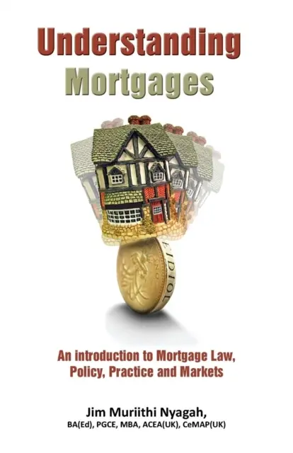 Comprendre les hypothèques - Understanding Mortgages