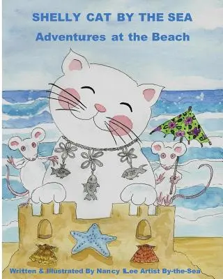 Shelly Cat By the Sea : Une aventure sur la plage - Shelly Cat By the Sea: A Beach Adventure