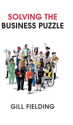 Résoudre le puzzle de l'entreprise - Solving the Business Puzzle