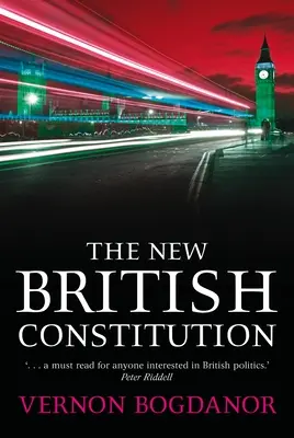 La nouvelle constitution britannique - The New British Constitution