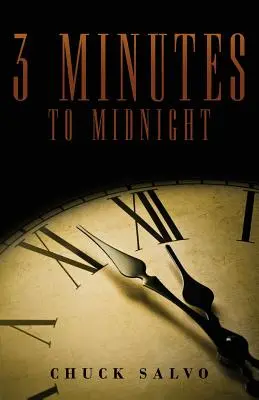 3 minutes avant minuit - 3 Minutes to Midnight