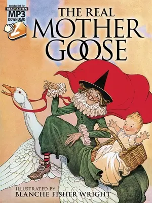 La vraie Mère l'Oie : Avec téléchargements MP3 - The Real Mother Goose: With MP3 Downloads