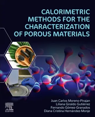 Méthodes calorimétriques pour la caractérisation des matériaux poreux - Calorimetric Methods for the Characterization of Porous Materials