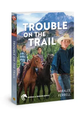 Trouble on the Trail : Volume 6 - Trouble on the Trail: Volume 6