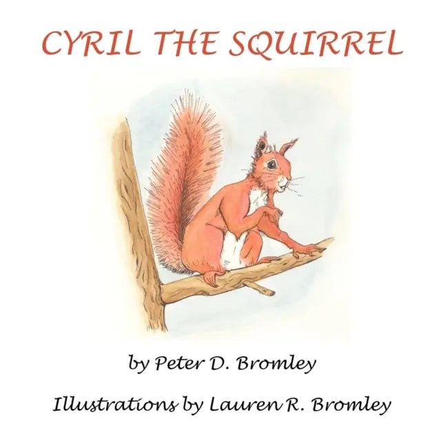 Cyril l'écureuil - Cyril the Squirrel