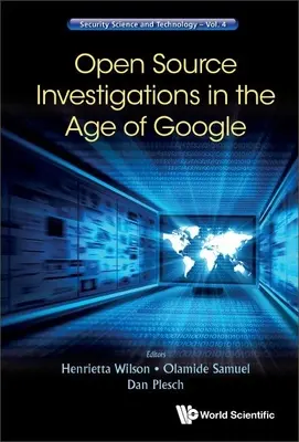 Enquêtes sur les sources ouvertes à l'ère de Google - Open Source Investigations in the Age of Google