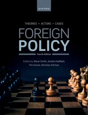 Politique étrangère : Théories, acteurs, cas - Foreign Policy: Theories, Actors, Cases