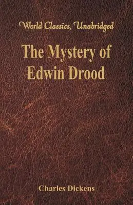 Le mystère d'Edwin Drood - The Mystery of Edwin Drood