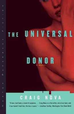 Le donateur universel - The Universal Donor