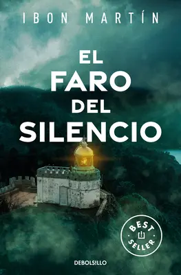 El Faro del Silencio / Le phare du silence - El Faro del Silencio / The Lighthouse of Silence