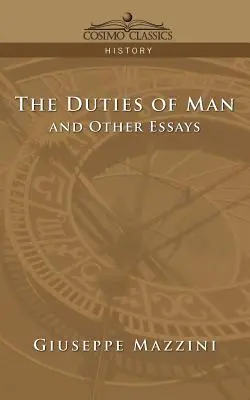 Les devoirs de l'homme et autres essais - The Duties of Man and Other Essays