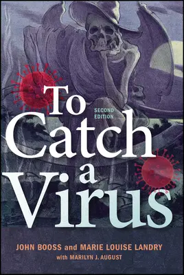 Attraper un virus - To Catch a Virus