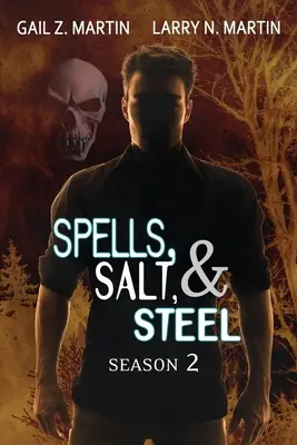 Spells, Salt, & Steel Saison 2 - Spells, Salt, & Steel Season Two