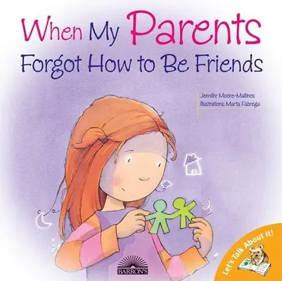 Quand mes parents ont oublié d'être amis - When My Parents Forgot How to Be Friends