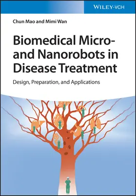 Les micro- et nanorobots biomédicaux dans le traitement des maladies - Biomedical Micro- and Nanorobots in Disease Treatment