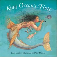 La flûte du roi Océan - King Ocean's Flute