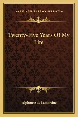 Vingt-cinq ans de ma vie - Twenty-Five Years Of My Life