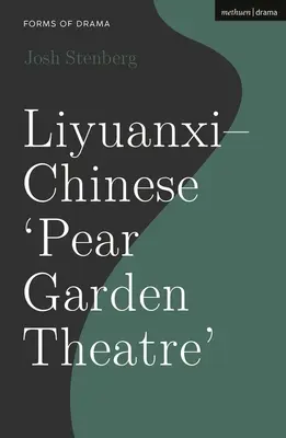 Liyuanxi - Le « théâtre du jardin de poires » chinois - Liyuanxi - Chinese 'Pear Garden Theatre'