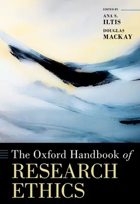 Le Manuel d'éthique de la recherche d'Oxford - The Oxford Handbook of Research Ethics