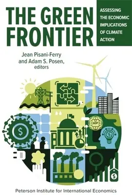 La frontière verte : L'évaluation des implications économiques de l'action climatique - The Green Frontier: Assessing the Economic Implications of Climate Action