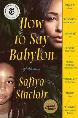 Comment dire Babylone : A Memoir - How to Say Babylon: A Memoir