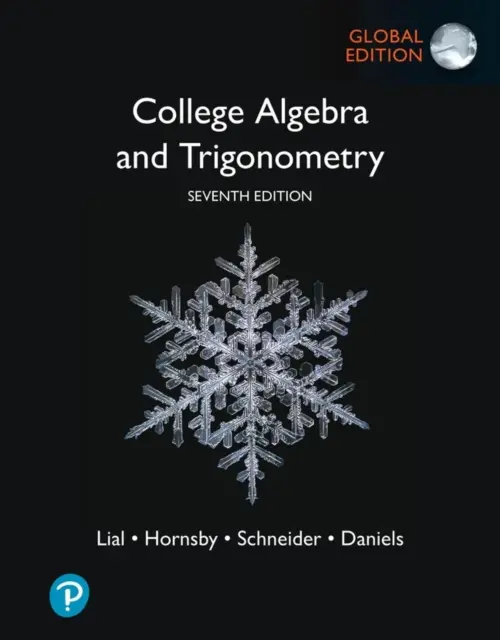 College Algebra and Trigonometry, Global Edition (en anglais) - College Algebra and Trigonometry, Global Edition