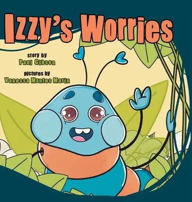Les soucis d'Izzy - Izzy's Worries