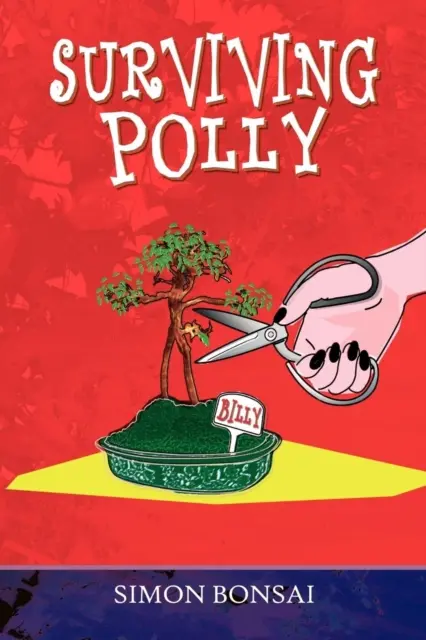 Survivre à Polly - Surviving Polly