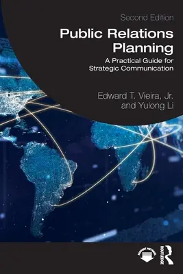 Planification des relations publiques : Un guide pratique pour une communication stratégique - Public Relations Planning: A Practical Guide for Strategic Communication