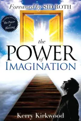 Le pouvoir de l'imagination - The Power of Imagination