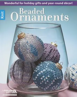 Ornements en perles - Beaded Ornaments