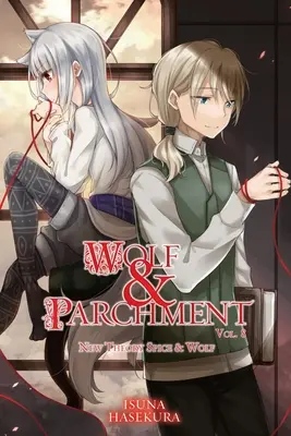 Wolf & Parchment : Nouvelle théorie Spice & Wolf, Vol. 8 - Wolf & Parchment: New Theory Spice & Wolf, Vol. 8