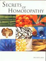 Les secrets de l'homéopathie - Secrets of Homoeopathy